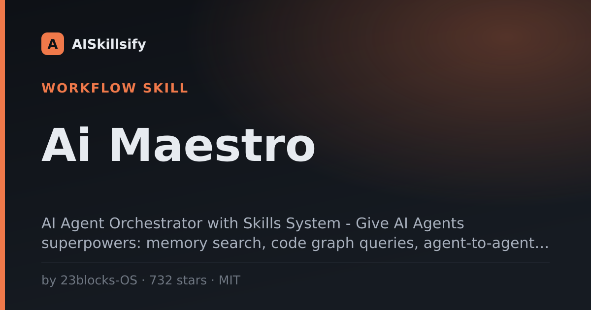 Ai Maestro skill by 23blocks-OS