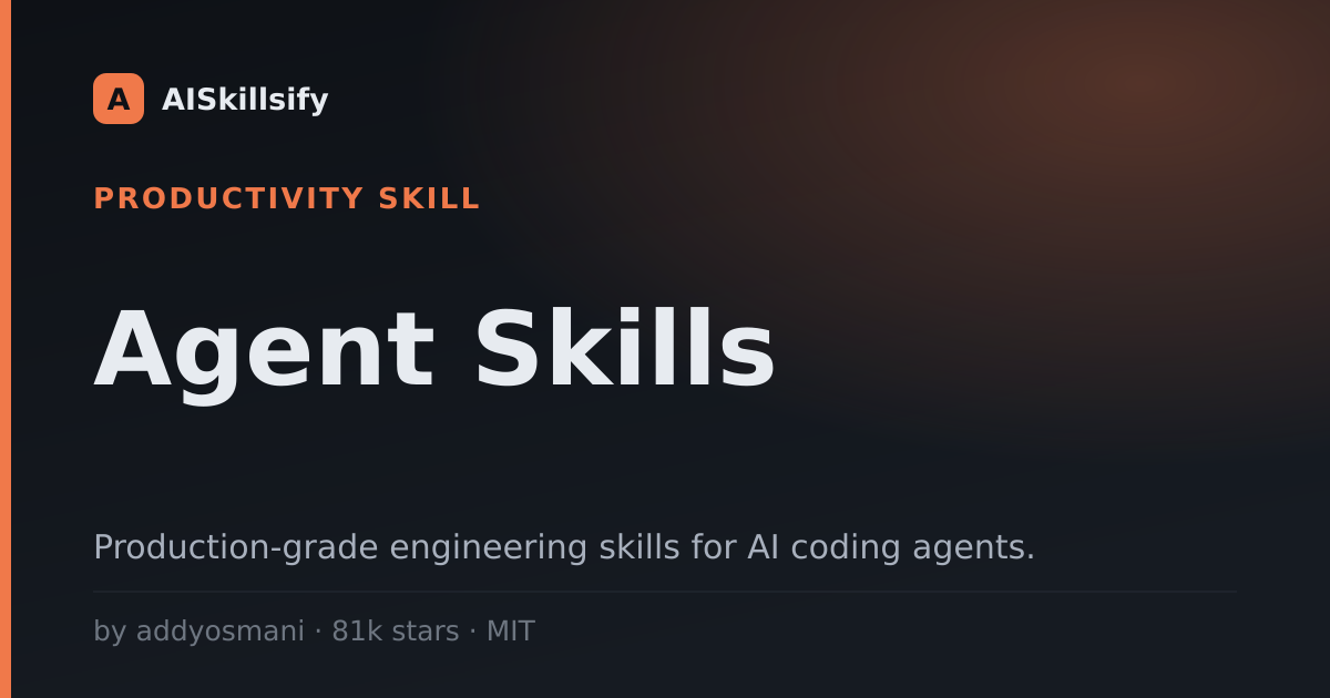 Agent Skills skill by addyosmani