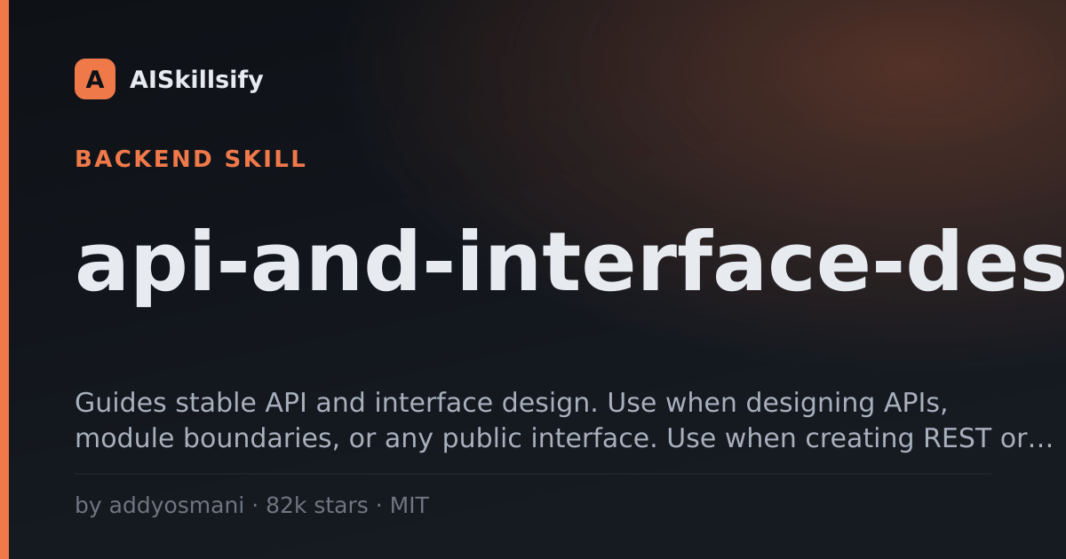 api-and-interface-design skill by addyosmani
