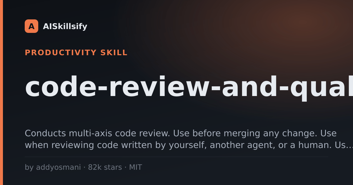 code-review-and-quality skill by addyosmani
