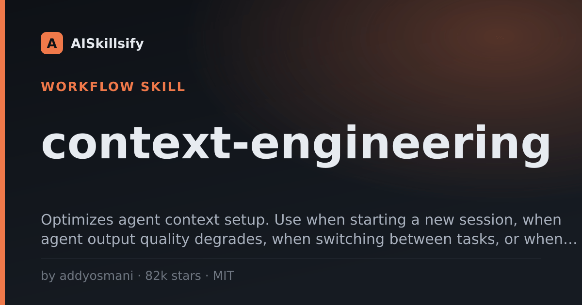 context-engineering skill by addyosmani