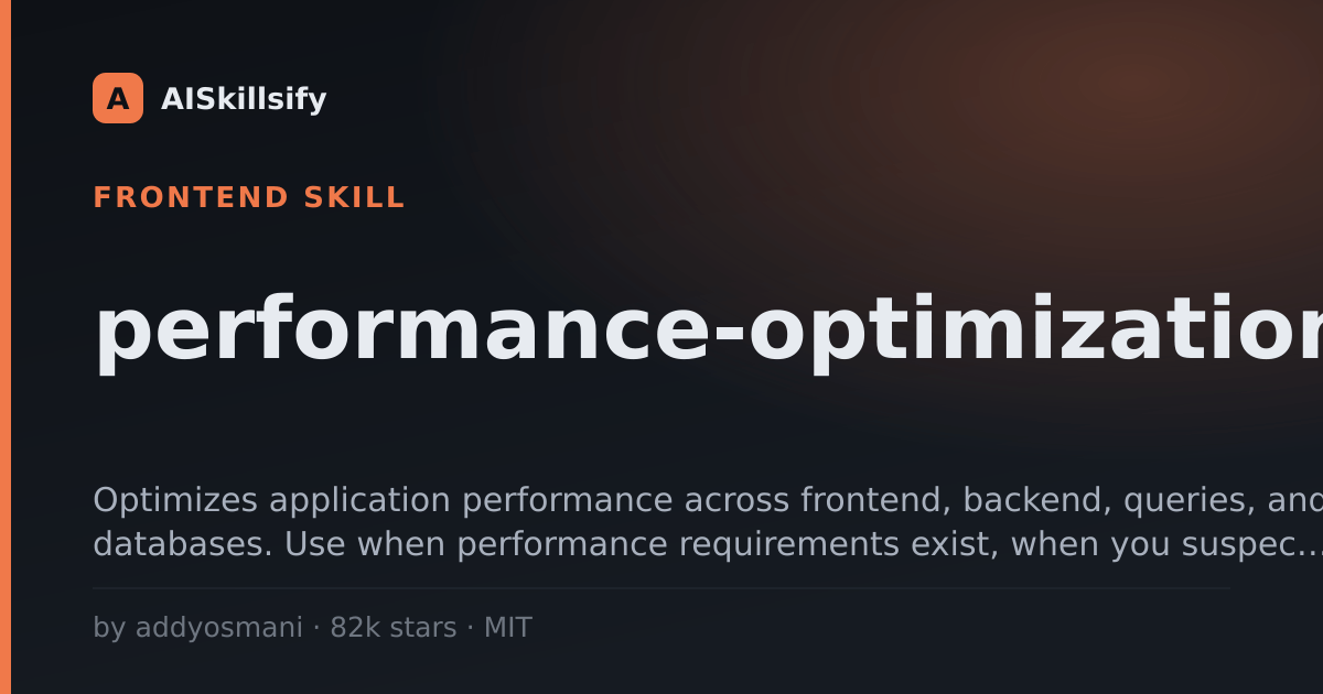 performance-optimization skill by addyosmani
