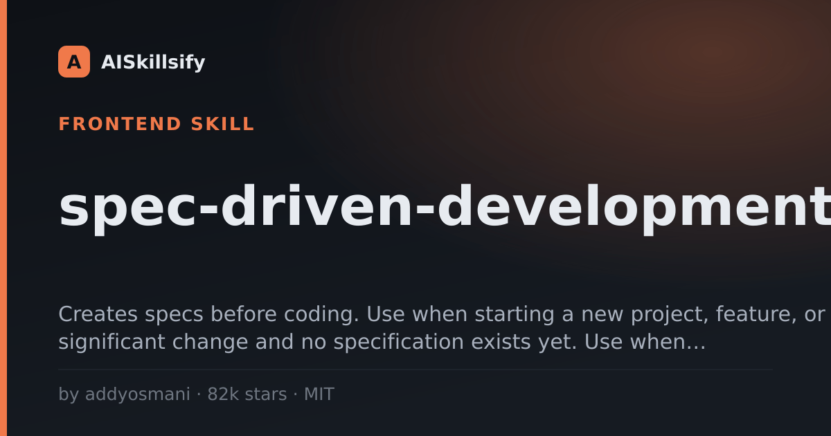 spec-driven-development skill by addyosmani