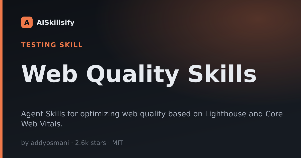 Web Quality Skills skill by addyosmani