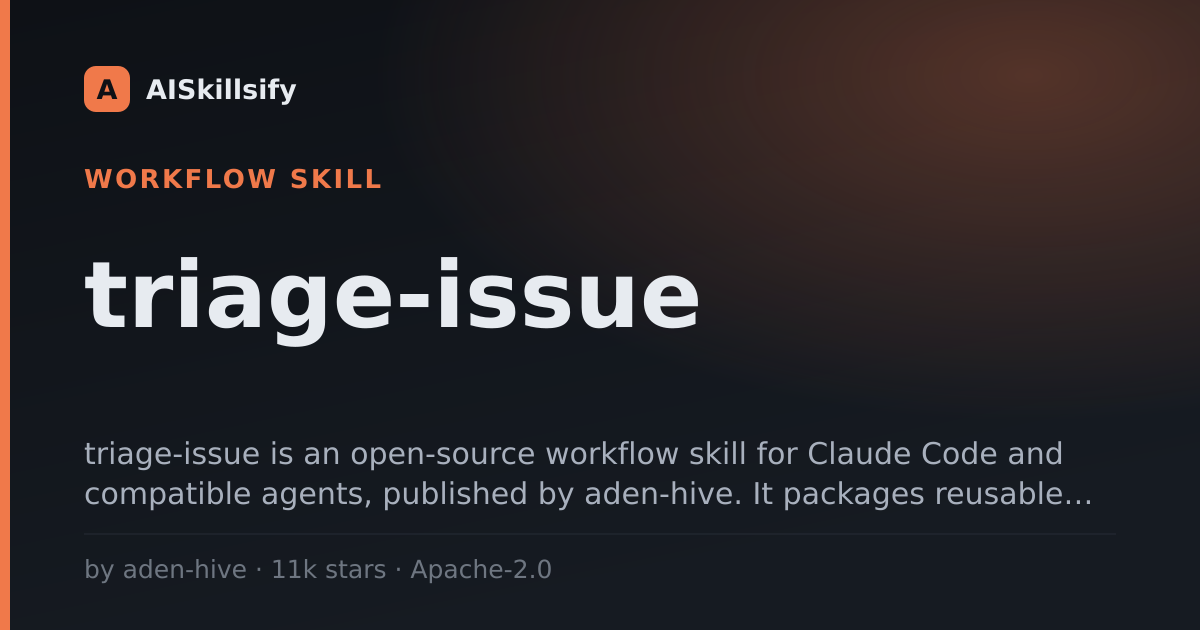 triage-issue skill by aden-hive