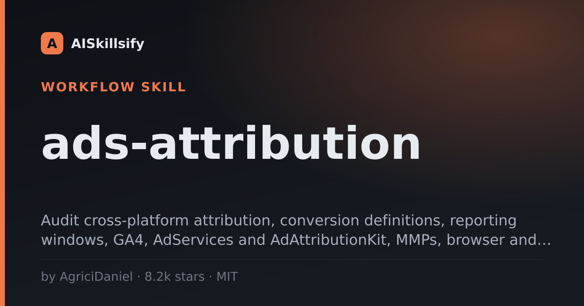 ads-attribution skill by AgriciDaniel