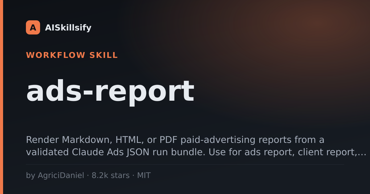 ads-report skill by AgriciDaniel