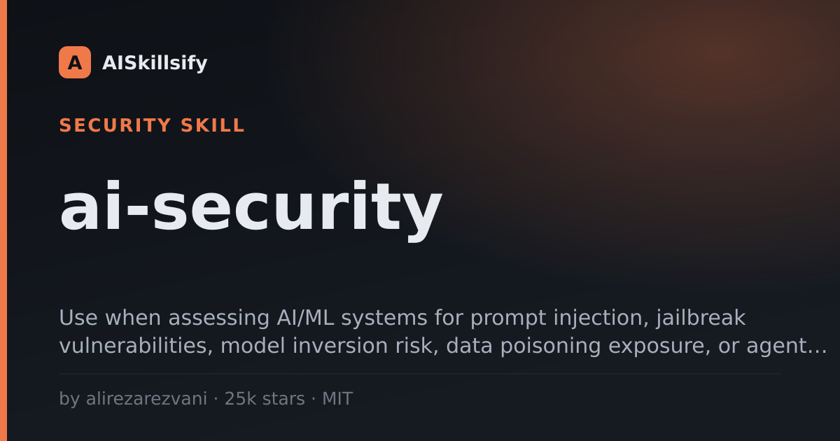 ai-security skill by alirezarezvani