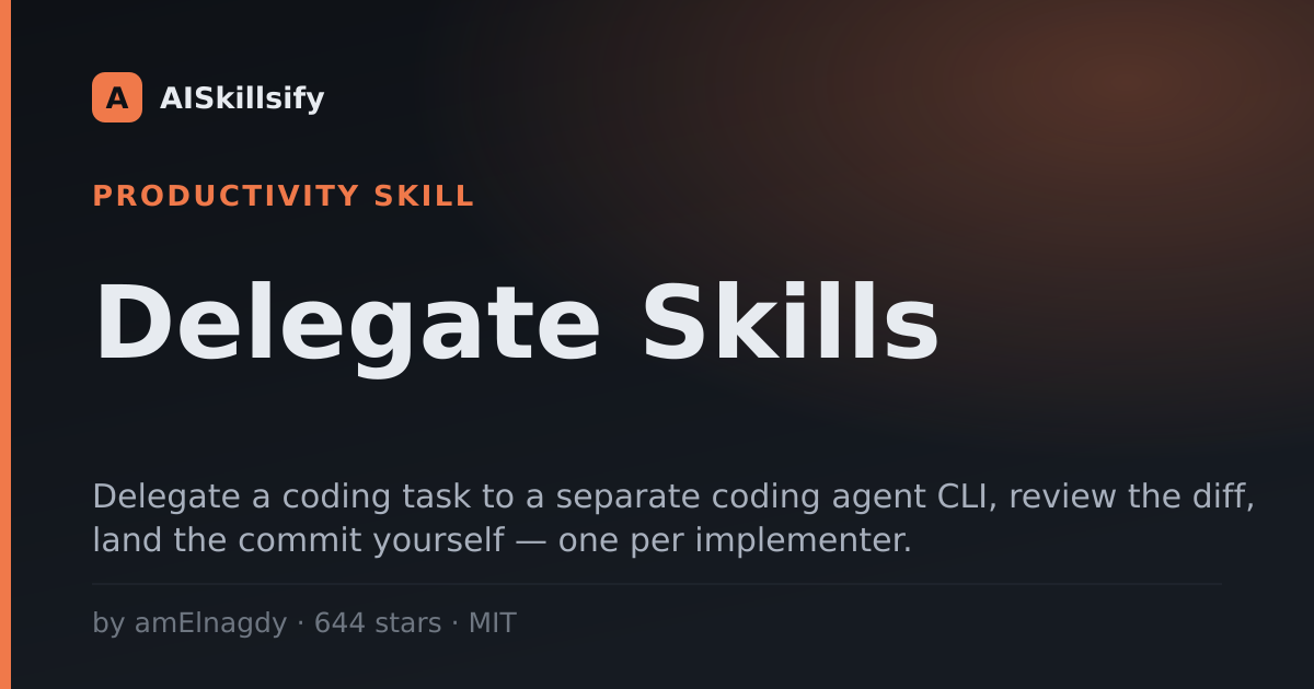 Delegate Skills skill by amElnagdy