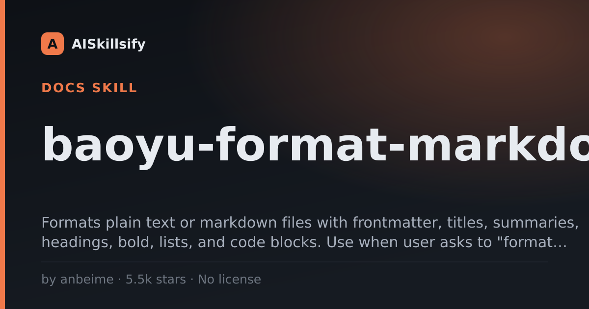 baoyu-format-markdown skill by anbeime