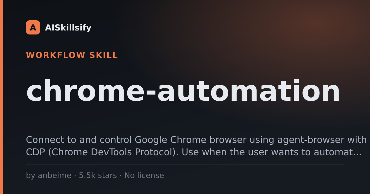 chrome-automation skill by anbeime