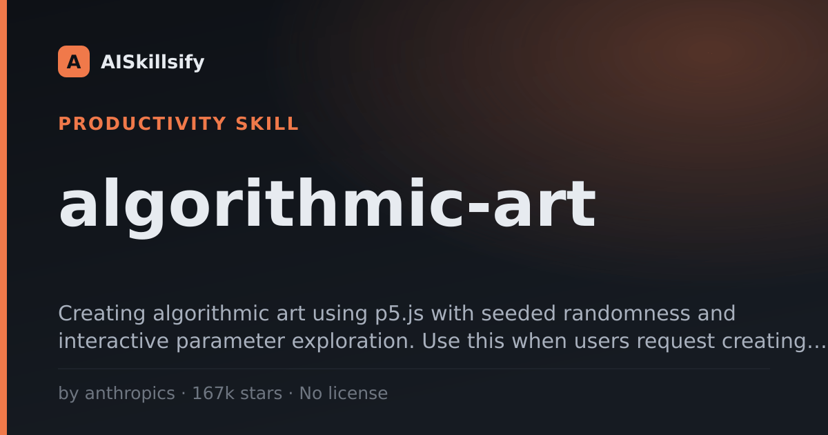 algorithmic-art skill by anthropics