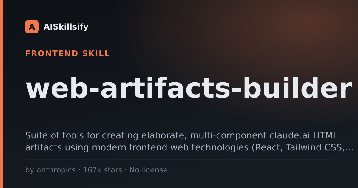 web-artifacts-builder skill by anthropics