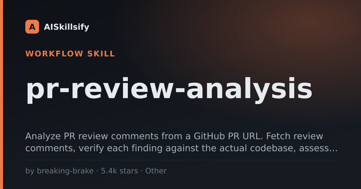 pr-review-analysis skill by breaking-brake