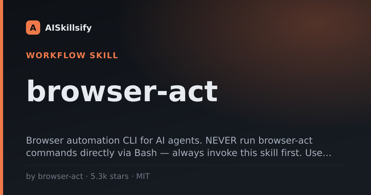 browser-act skill by browser-act