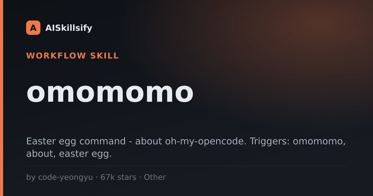 omomomo skill by code-yeongyu