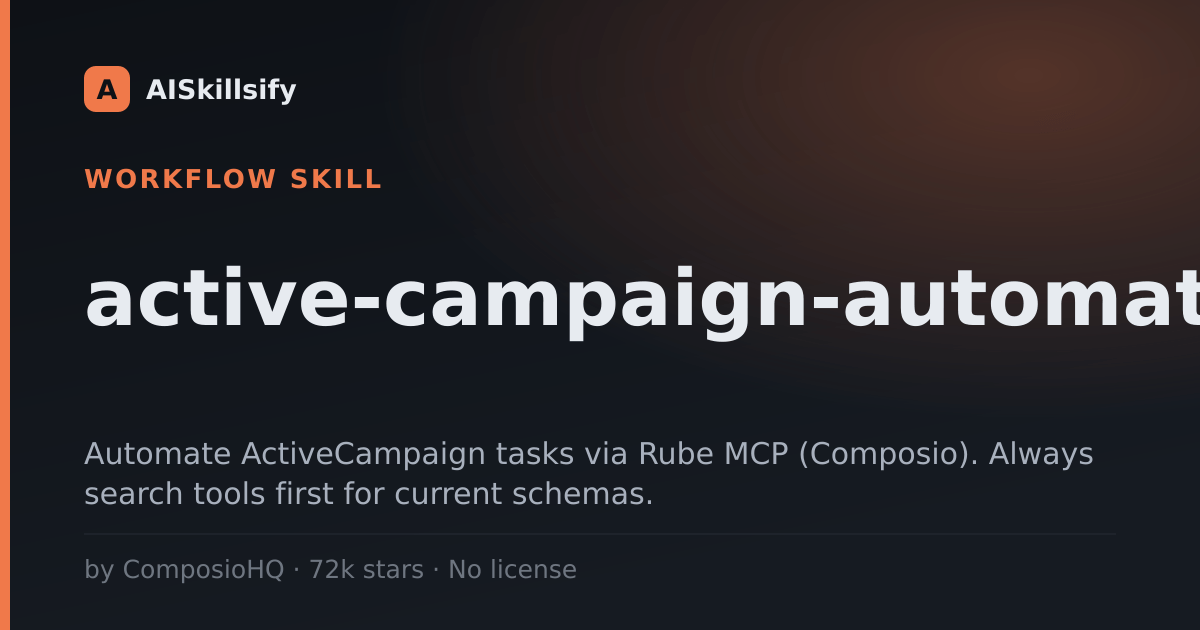 active-campaign-automation skill by ComposioHQ