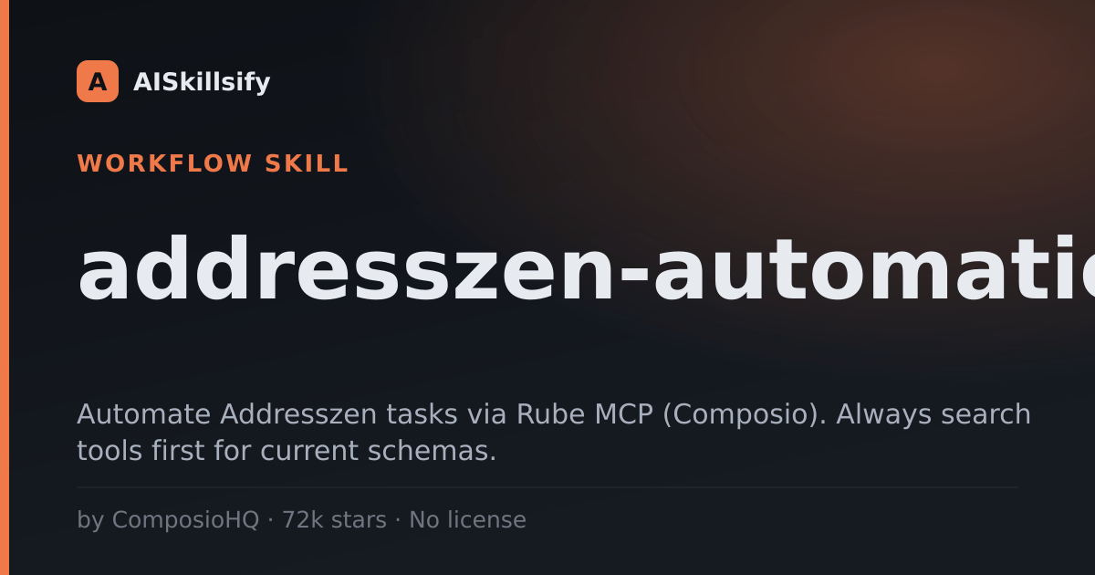 addresszen-automation skill by ComposioHQ