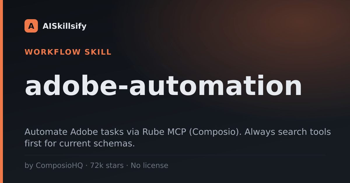 adobe-automation skill by ComposioHQ