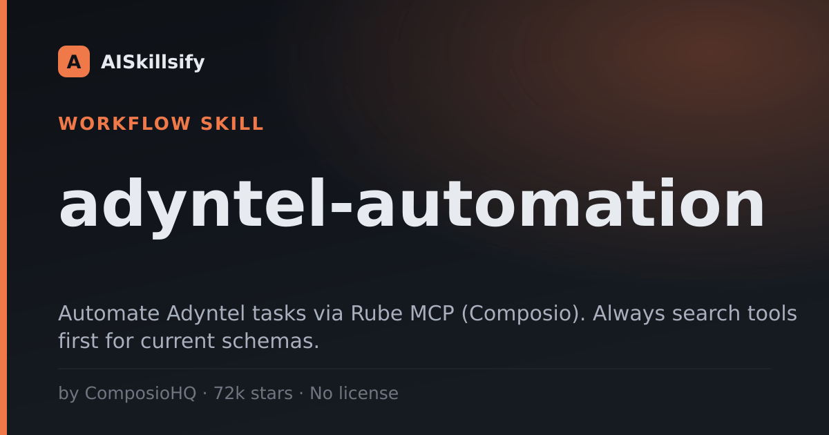 adyntel-automation skill by ComposioHQ