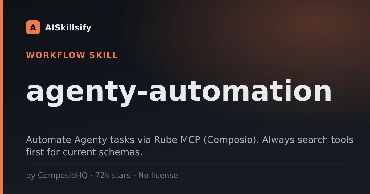 agenty-automation skill by ComposioHQ