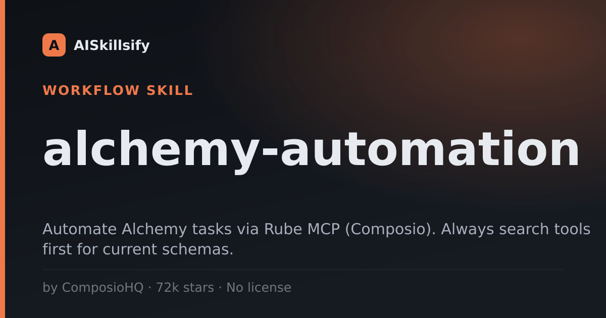 alchemy-automation skill by ComposioHQ