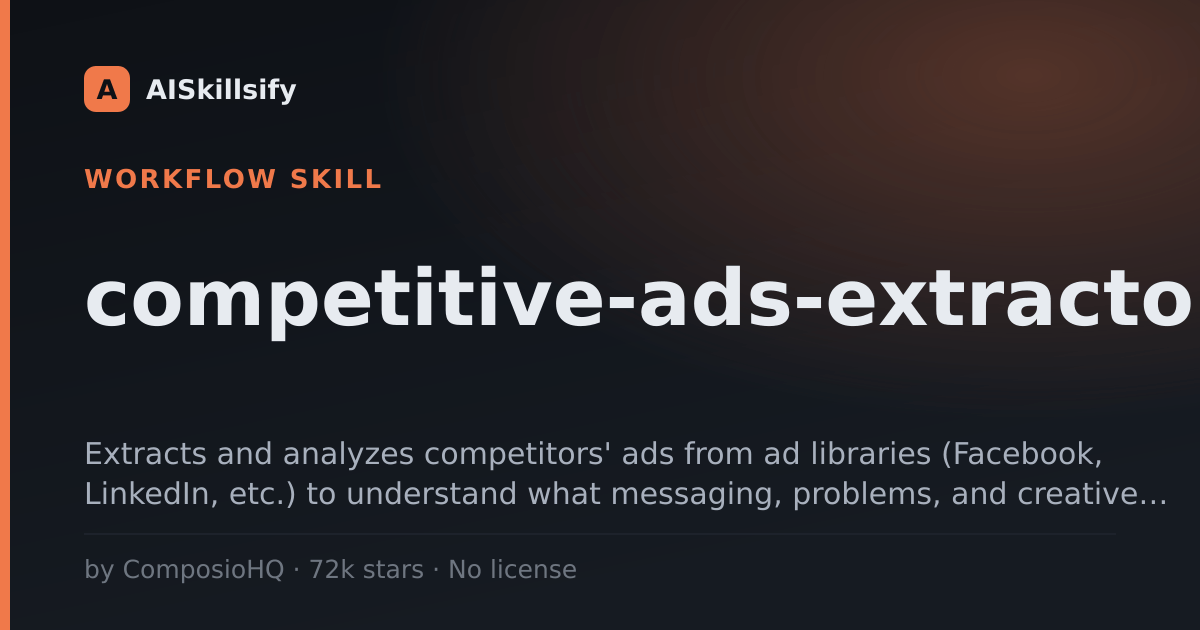 competitive-ads-extractor skill by ComposioHQ