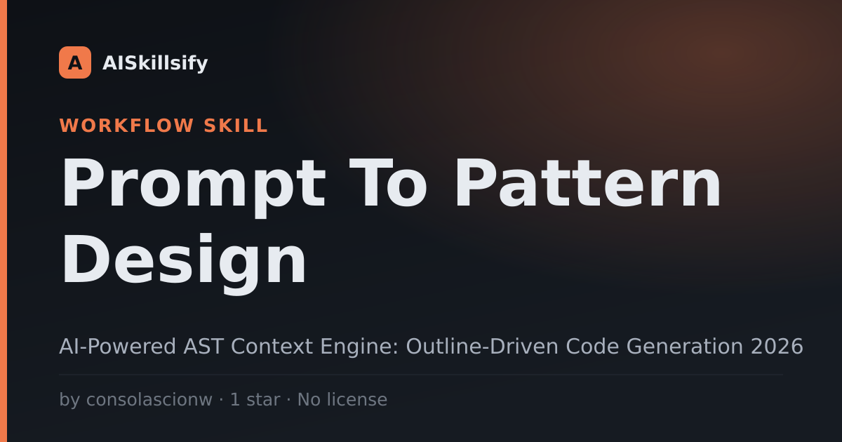 Prompt To Pattern Design skill by consolascionw