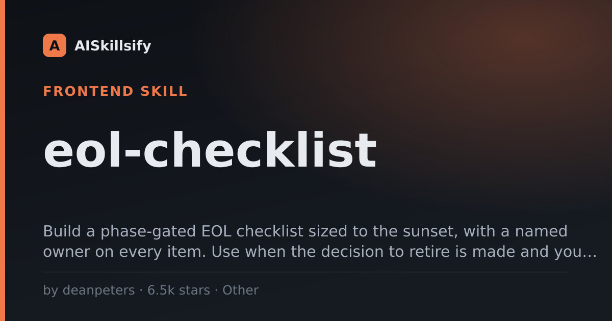 eol-checklist skill by deanpeters