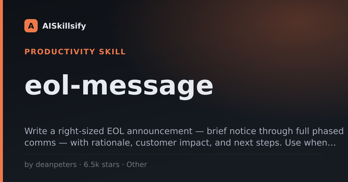 eol-message skill by deanpeters