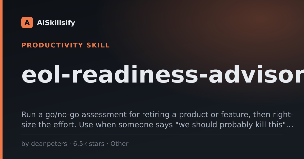 eol-readiness-advisor skill by deanpeters