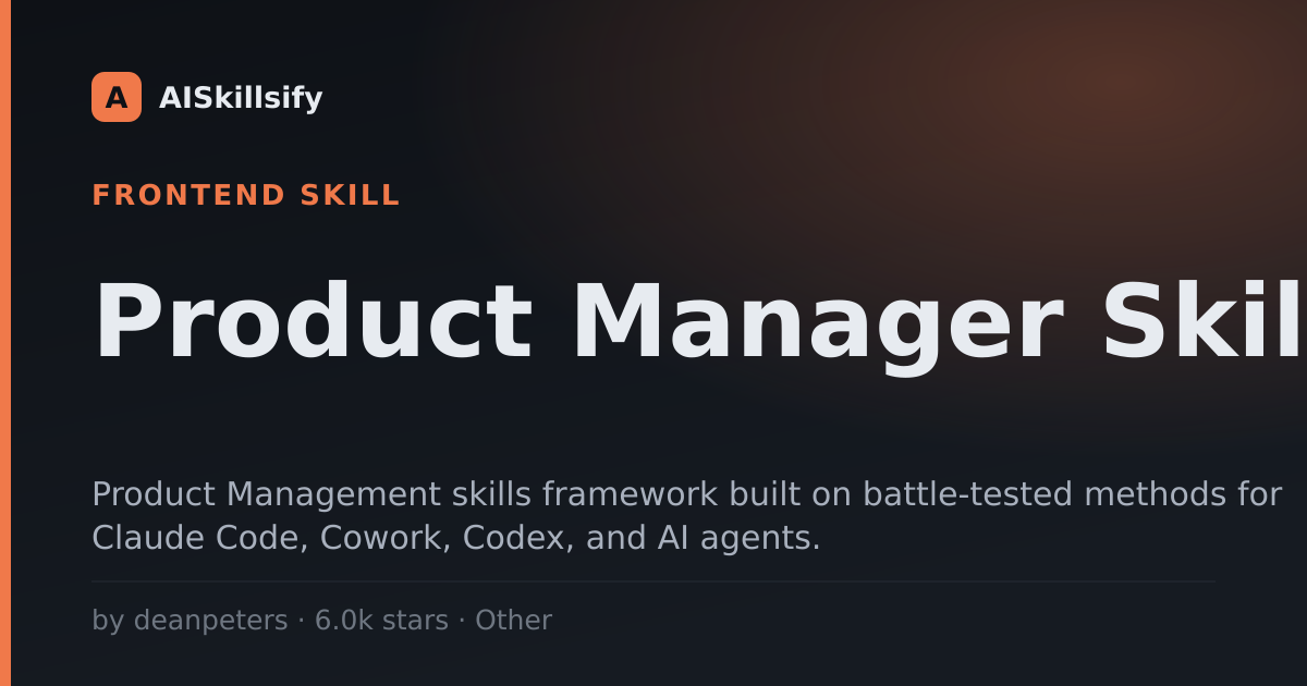 Product Manager Skills skill by deanpeters