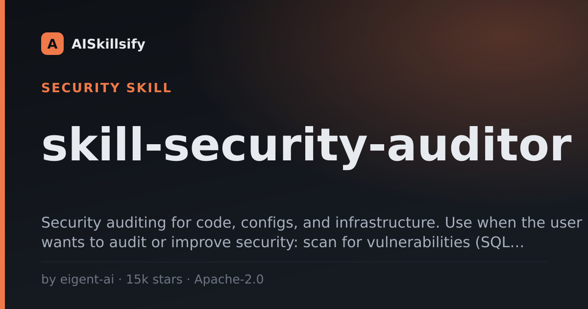 skill-security-auditor skill by eigent-ai