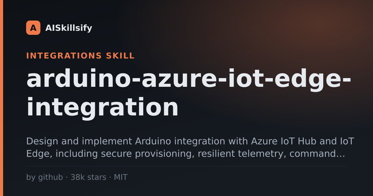 arduino-azure-iot-edge-integration skill by github