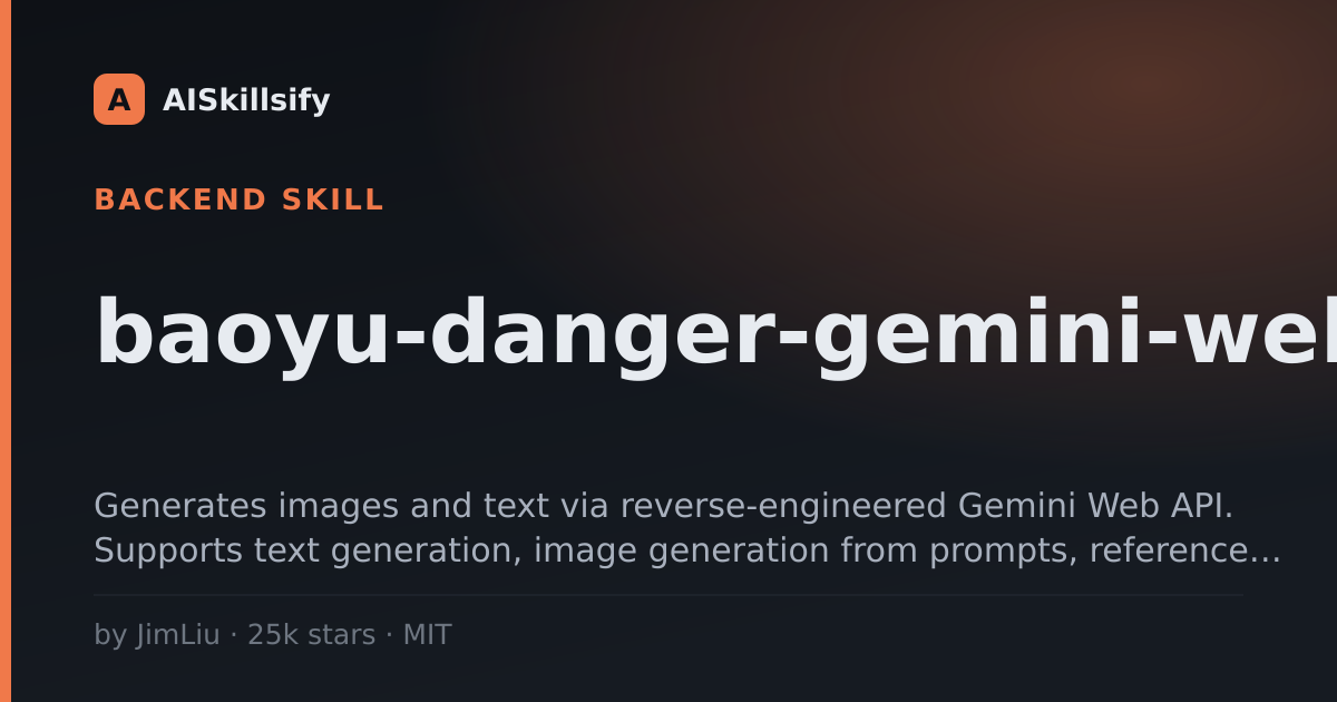 baoyu-danger-gemini-web skill by JimLiu