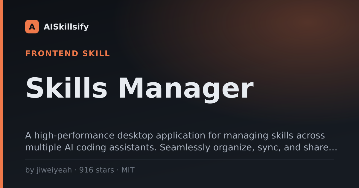 Skills Manager skill by jiweiyeah
