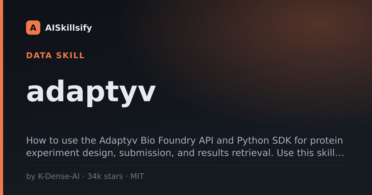 adaptyv skill by K-Dense-AI