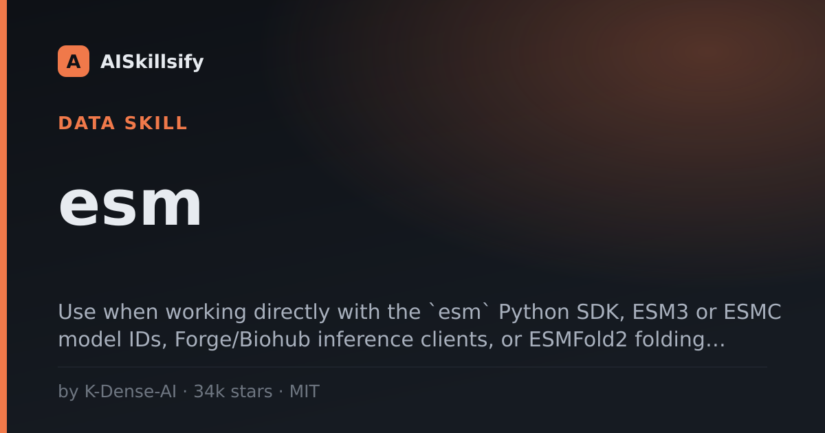 esm skill by K-Dense-AI
