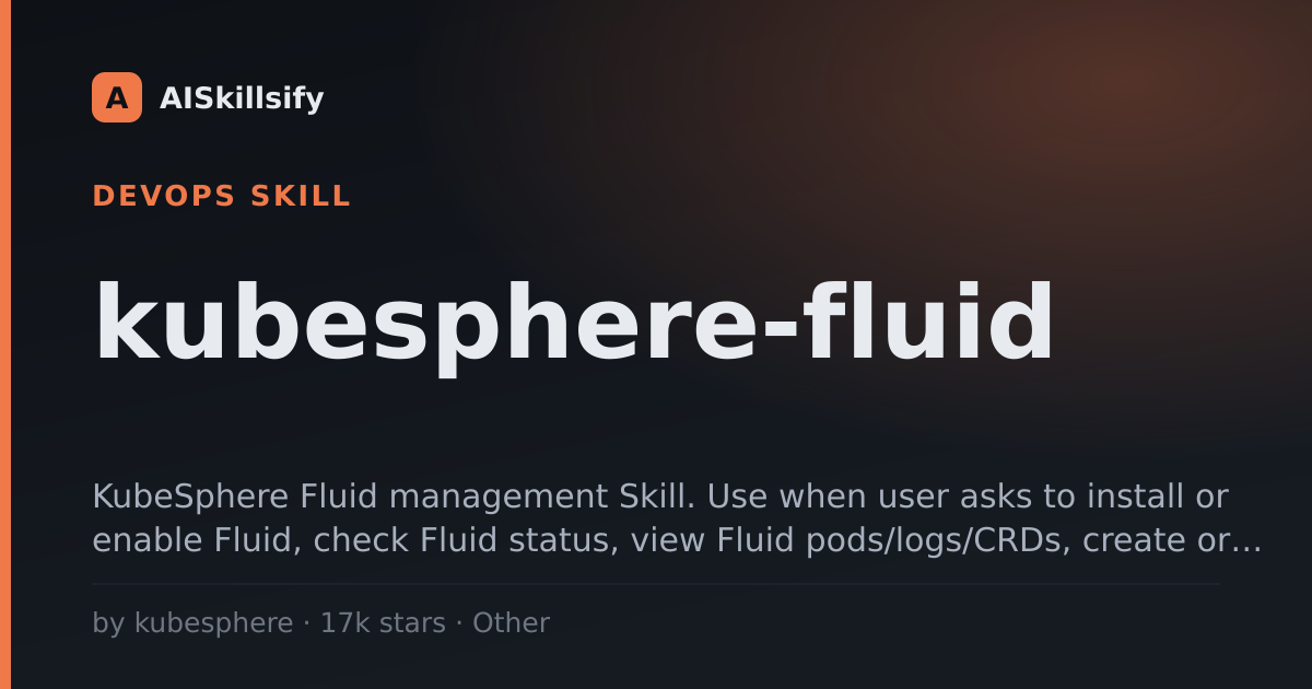 kubesphere-fluid skill by kubesphere