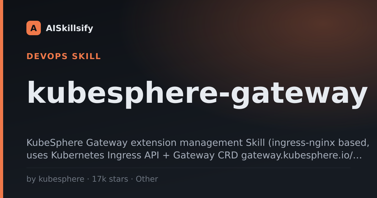 kubesphere-gateway skill by kubesphere