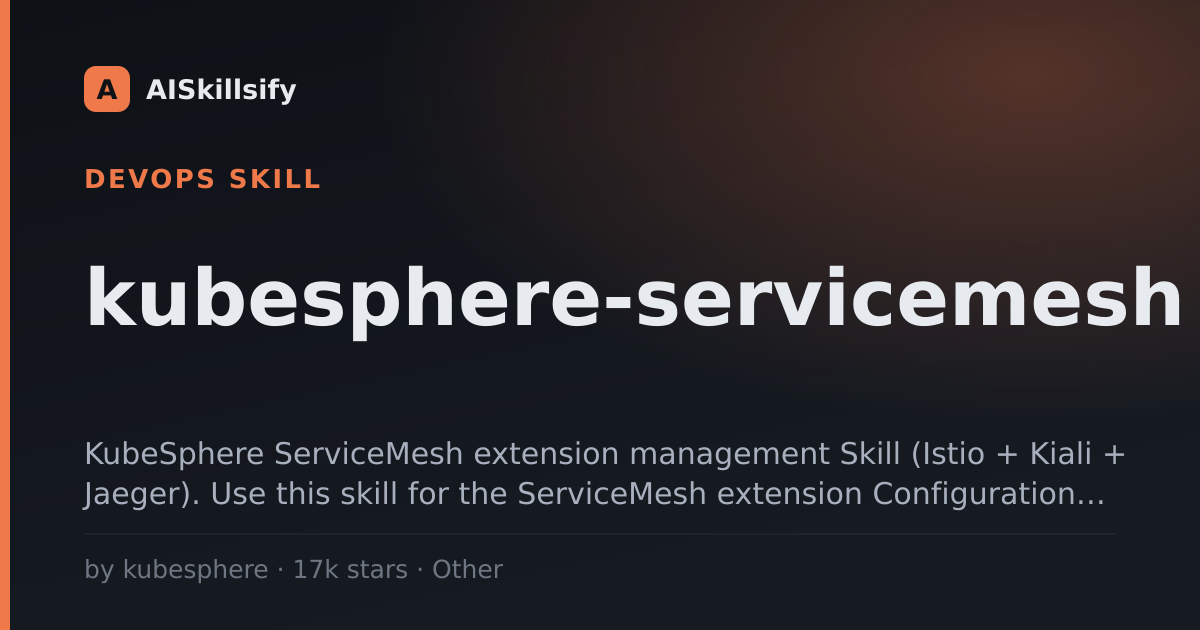kubesphere-servicemesh skill by kubesphere