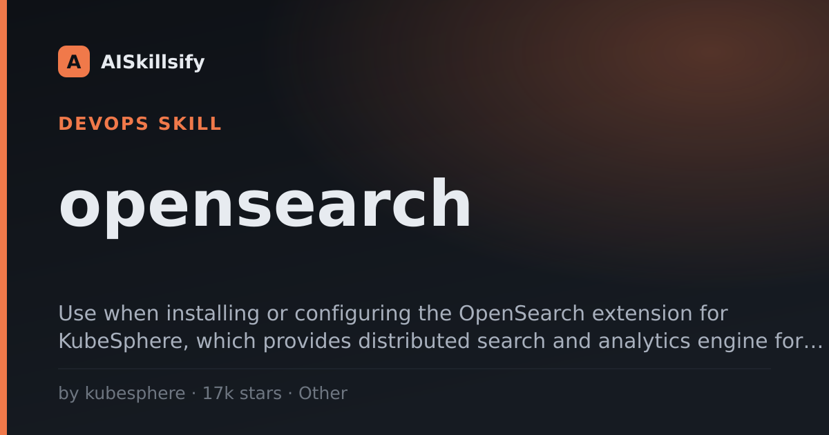 opensearch skill by kubesphere