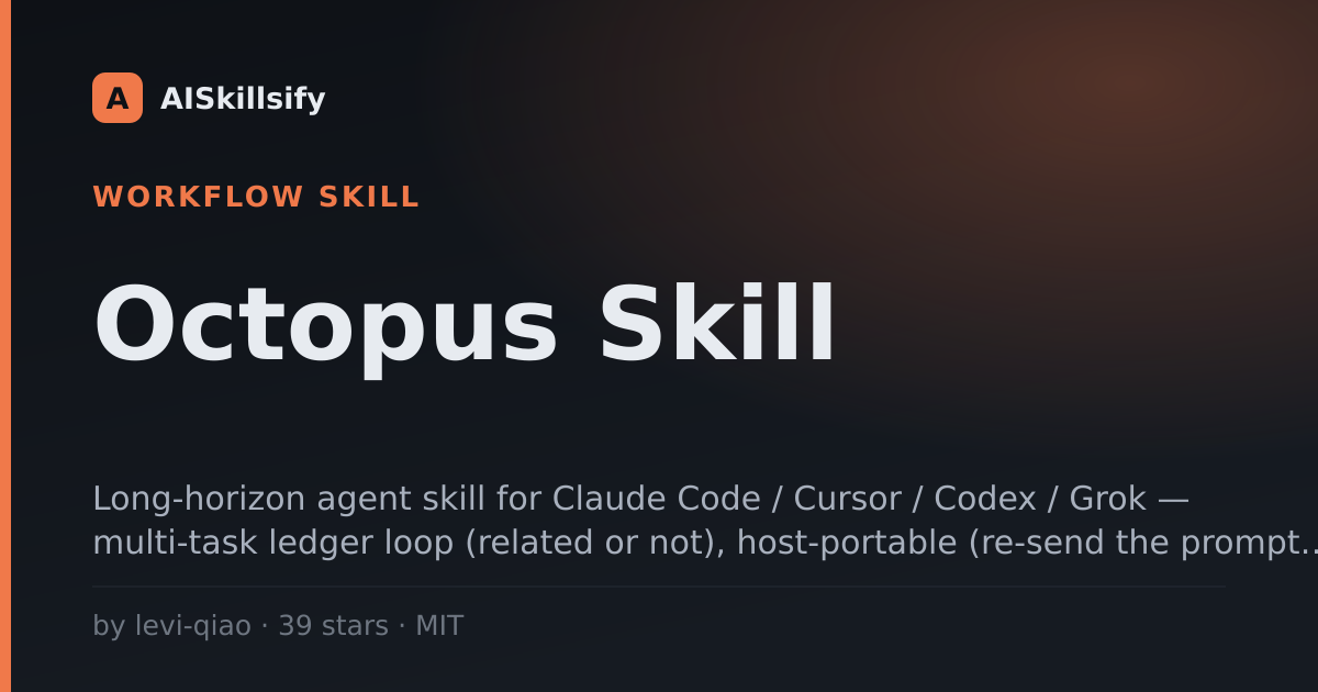 Octopus Skill skill by levi-qiao