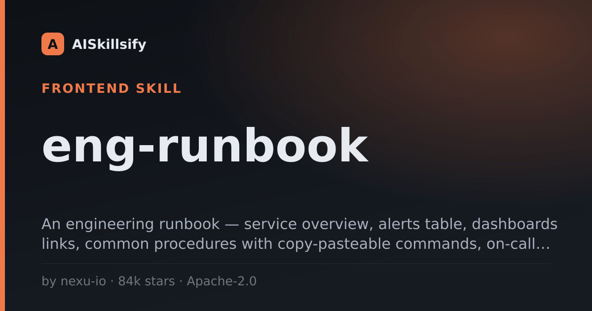 eng-runbook skill by nexu-io