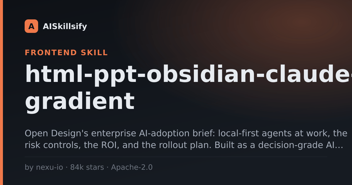html-ppt-obsidian-claude-gradient skill by nexu-io