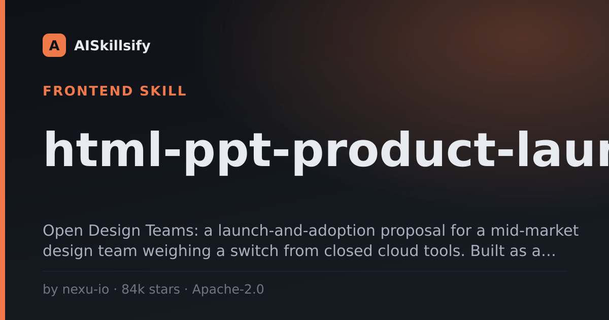 html-ppt-product-launch skill by nexu-io