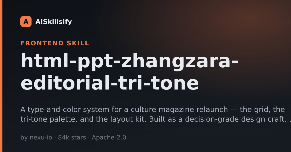 html-ppt-zhangzara-editorial-tri-tone skill by nexu-io
