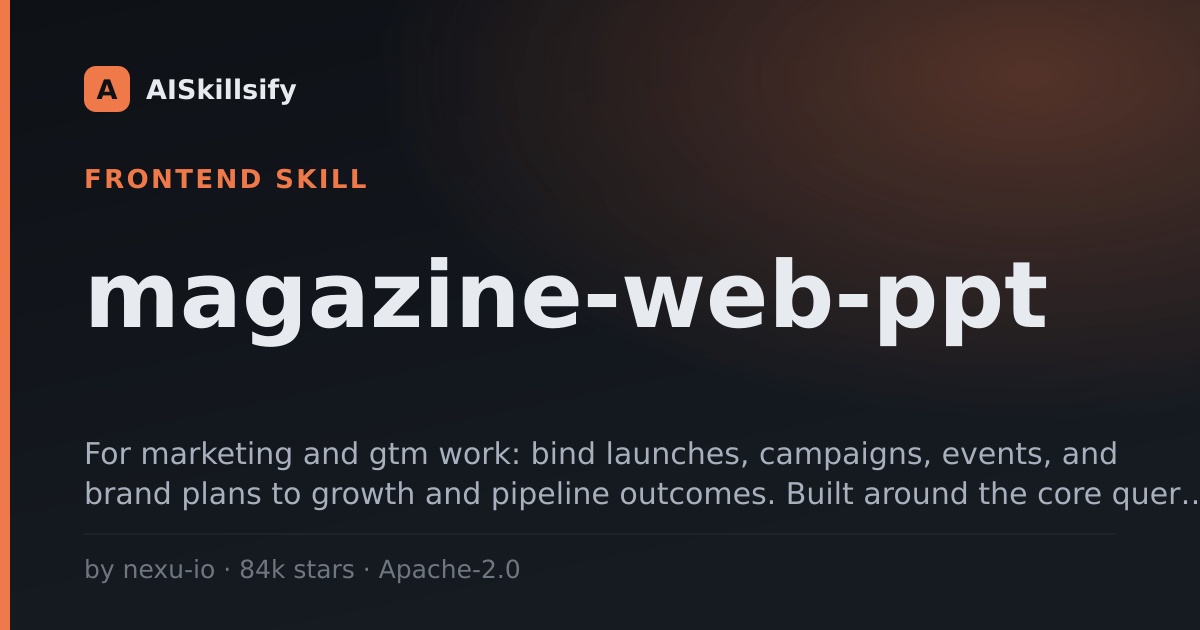 magazine-web-ppt skill by nexu-io
