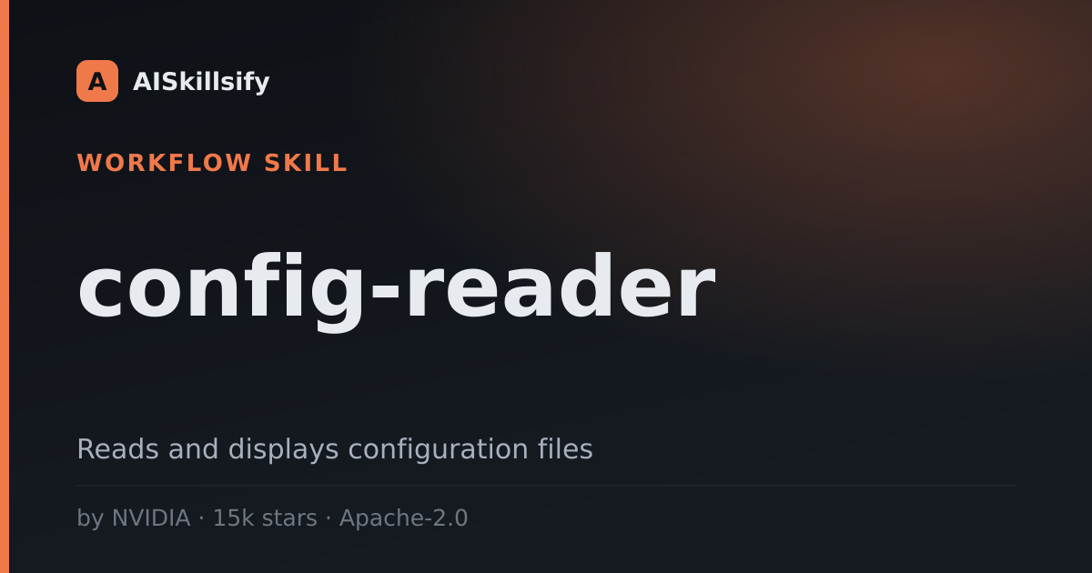 config-reader skill by NVIDIA