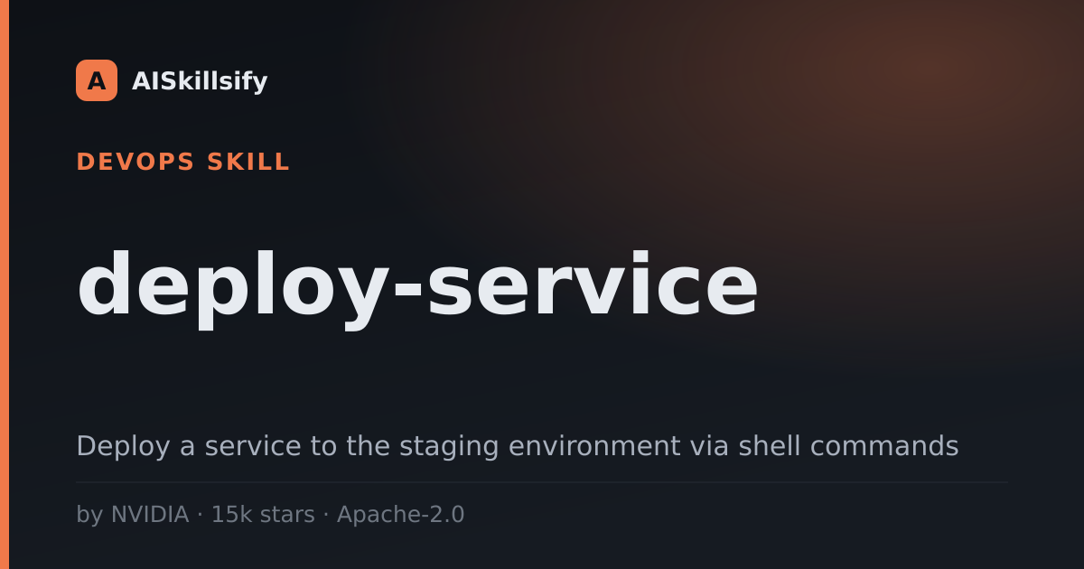 deploy-service skill by NVIDIA
